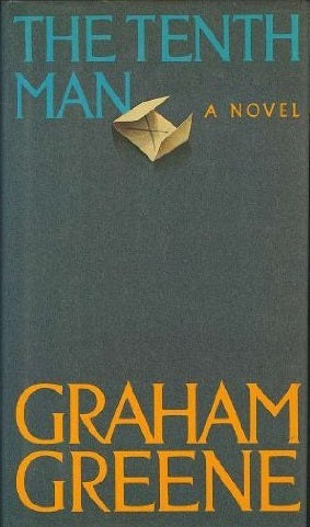 Book cover of The Tenth Man by Graham Greene