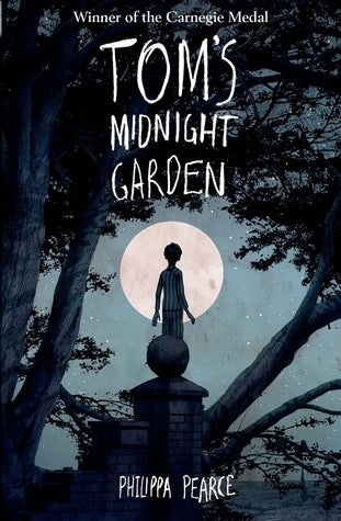 Book cover of Tom's Midnight Garden by Philippa Pearce