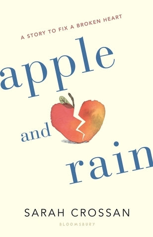 Book cover of Apple And Rain by Sarah Crossan