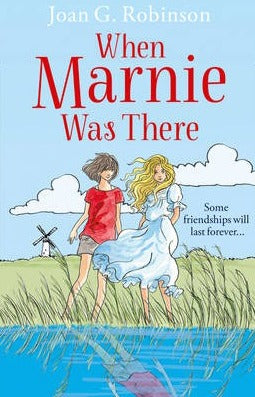 Book cover of When Marnie Was There by Joan G. Robinson