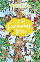 Book cover of The Magic Faraway Tree by Enid Blyton