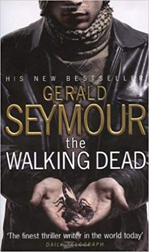 Book cover of The Walking Dead by Gerald Seymour