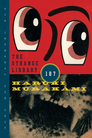 Book cover of The Strange Library by Haruki Murakami, Ted Goossen (Trans.)