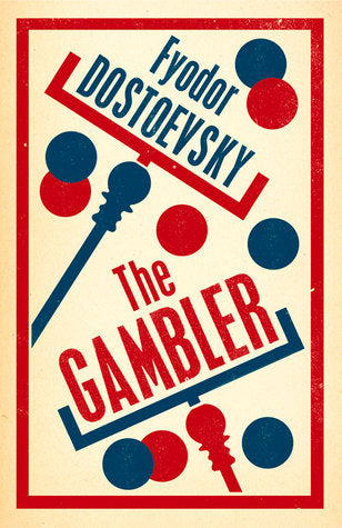 Book cover of The Gambler: New Translation by Fyodor Dostoevsky, Hugh Aplin (Translation)
