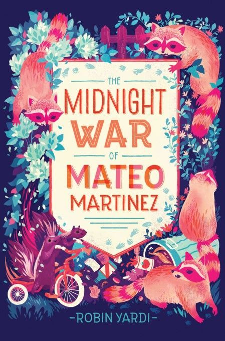 Book cover of The Midnight War Of Mateo Martinez by Robin Yardi