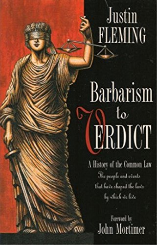 Book cover of Barbarism To Verdict by Justin Fleming