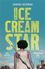 Book cover of Country Of Ice Cream Star, The by Sandra Newman