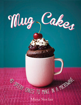 Book cover of Mug Cakes by Mima Sinclair
