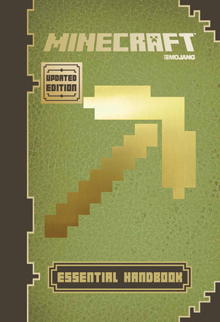 Book cover of Minecraft: Essential Handbook (Updated Edition): An Official Mojang Book by Stephanie Milton, Paul Soares Jr., Jordan Maron
