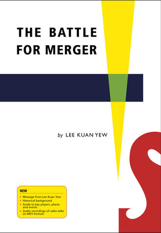 Book cover of The Battle For Merger by Lee Kuan Yew