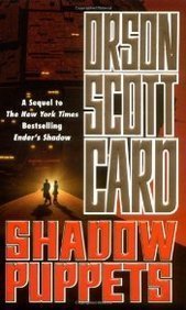 Book cover of Shadow Puppets by Orson Scott Card