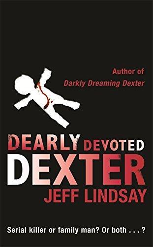 Book cover of Dearly Devoted Dexter by Jeff Lindsay