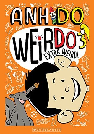 Book cover of Extra Weird! by Anh Do