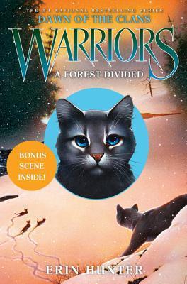Book cover of Warriors: Dawn Of The Clans #5: A Forest Divided by Erin Hunter, Wayne McLoughlin (Illus.), Allen Douglas (Illus.)