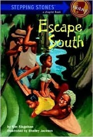 Book cover of Escape South by Kim L. Siegelson