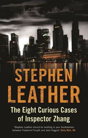 Book cover of The Eight Curious Cases Of Inspector Zhang by Stephen Leather