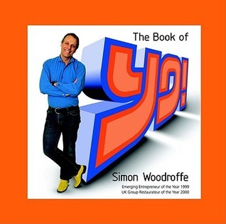 Book cover of The Book of Yo! by Simon Woodroffe