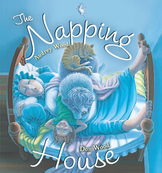 Book cover of The Napping House by Audrey Wood, Don Wood (Illus.)
