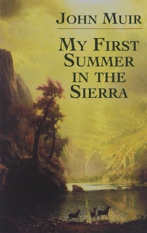 Book cover of My First Summer In The Sierra by John Muir