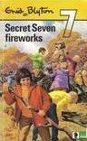 Book cover of Secret Seven Fireworks by Enid Blyton