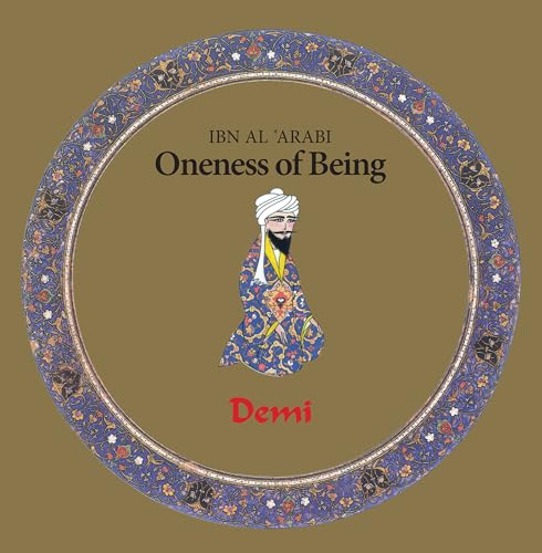 Book cover of Oneness Of Being: Ibn Arabi by Charlotte Hunt MFA