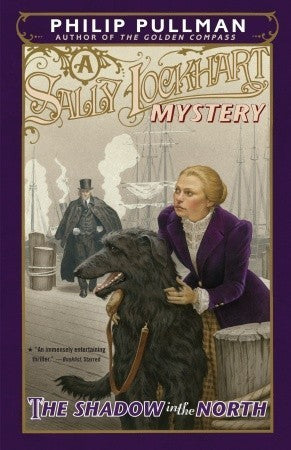 Book cover of The Shadow In The North by Philip Pullman