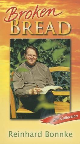 Book cover of Broken Bread by Reinhard Bonnke