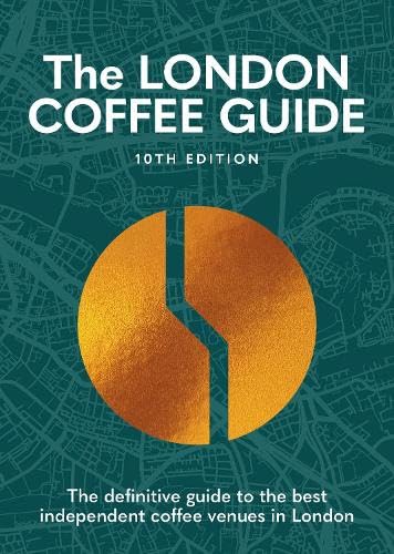 Book cover of The London Coffee Guide 2025 by Unknown Author
