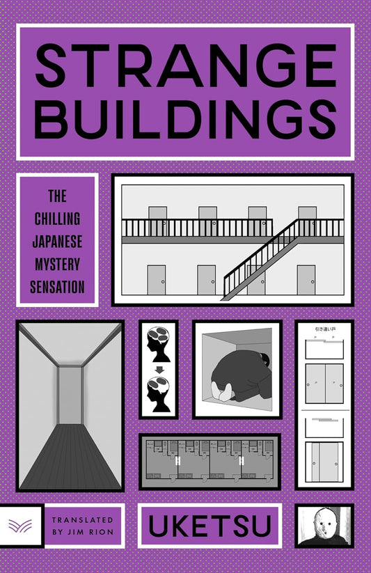 Book cover of Strange Buildings by Uketsu, Jim Rion (Trans.)