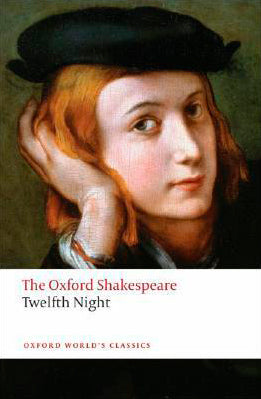 Book cover of Twelfth Night by William Shakespeare, Roger Warren (Ed.), Stanley Wells (Ed.)