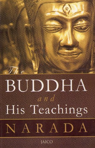 Book cover of The Buddha And His Teachings by Narada