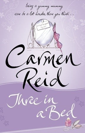 Book cover of Three In A Bed by Carmen Reid