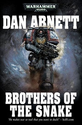 Book cover of Brothers Of The Snake by Dan Abnett