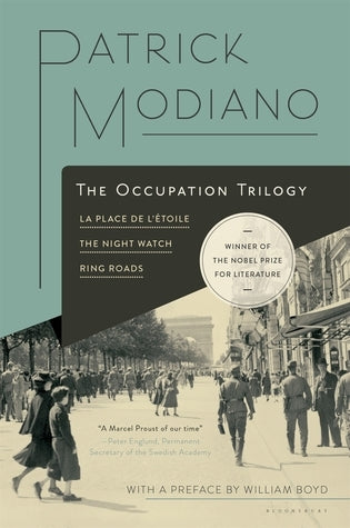 Book cover of The Occupation Trilogy: La Place De L'Étoile – The Night Watch – Ring Roads by Patrick Modiano