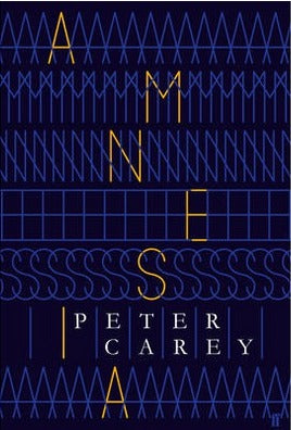 Book cover of Amnesia by Peter Carey