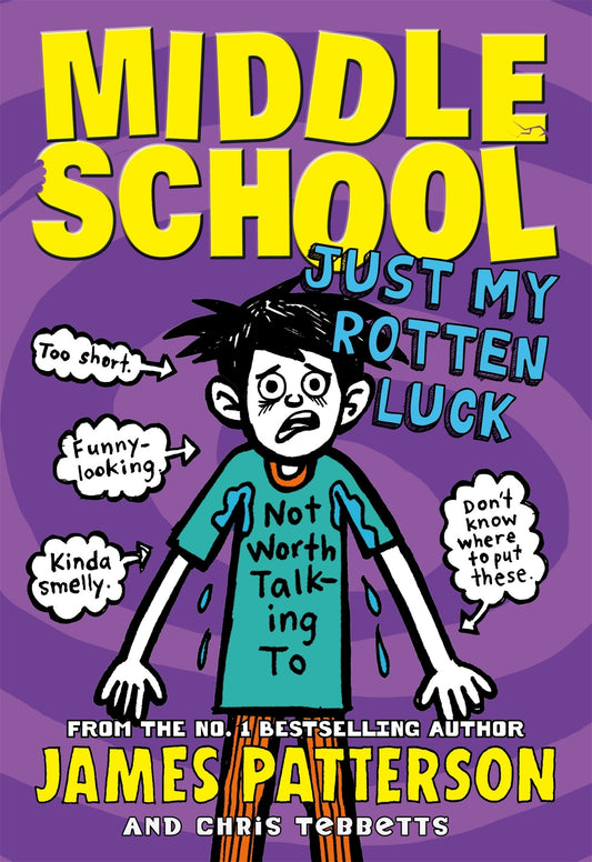 Book cover of Just My Rotten Luck by James  Patterson