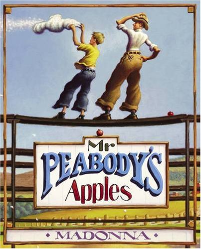 Book cover of Mr. Peabody's Apples by Madonna, Loren Long (Illus.)