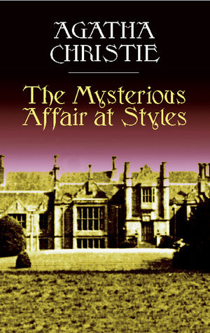 Book cover of The Mysterious Affair at Styles by Agatha Christie