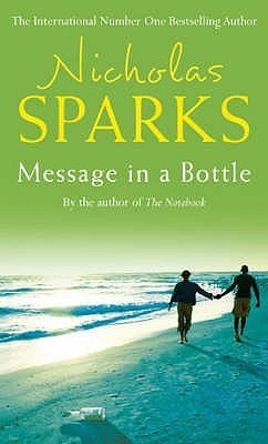 Book cover of Message In A Bottle by Nicholas Sparks