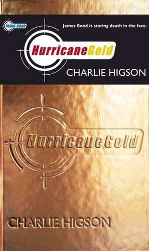 Book cover of Hurricane Gold by Charlie Higson