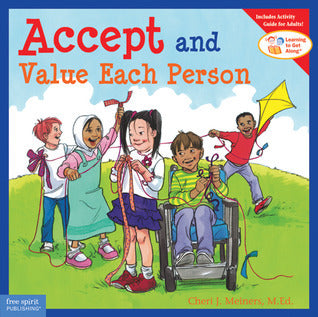 Book cover of Accept And Value Each Person by Cheri J. Meiners