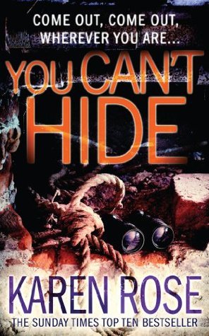 Book cover of You Can't Hide by Karen      Rose