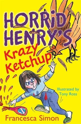 Book cover of Krazy Ketchup: Book 23 by Francesca Simon, Tony Ross (Illus.)