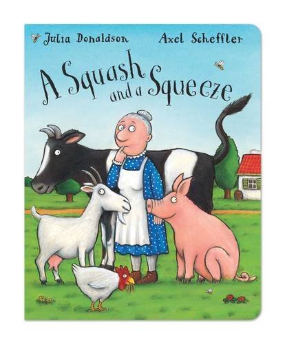 Book cover of A Squash And A Squeeze by Julia Donaldson
