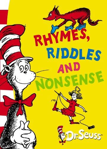 Book cover of Rhymes, Riddles And Nonsense by Dr. Seuss