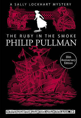 Book cover of The Ruby In The Smoke by Philip Pullman