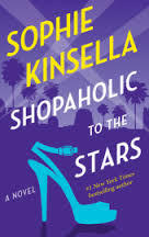 Book cover of Shopaholic To The Stars by Sophie Kinsella
