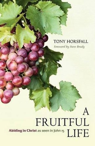 Book cover of A Fruitful Life by Tony Horsfall