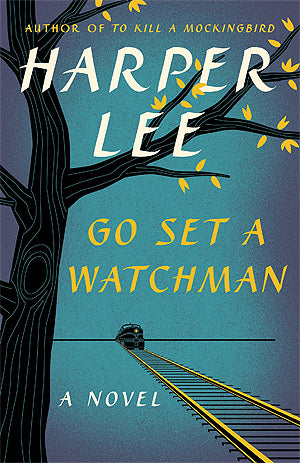 Book cover of Go Set a Watchman by Harper Lee