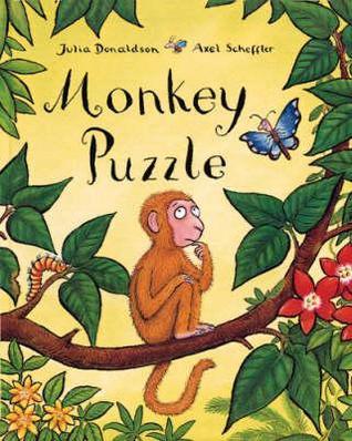 Book cover of Monkey Puzzle by Julia Donaldson, Axel Scheffler (Illus.)